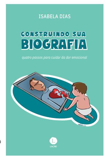 Livro Construindo Sua Biografia
