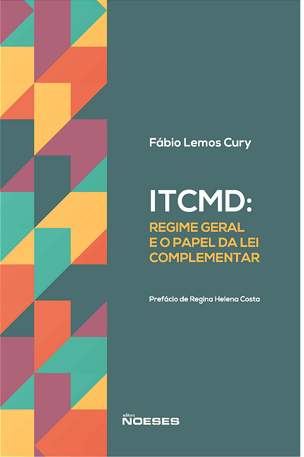 Livro ITCMD: regime geral e o papel da lei complementar