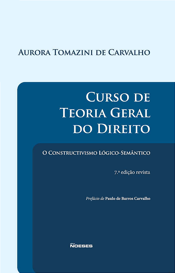 Livro Curso de teoria geral do direito: o constructivismo...