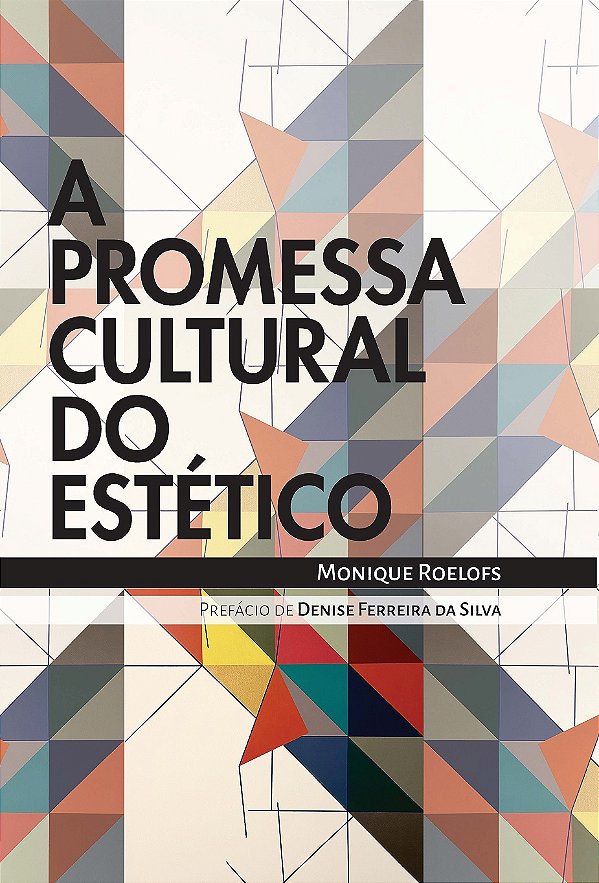 Livro A Promessa Cultural Do Estético