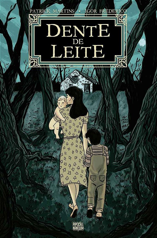Livro Dente De Leite - Volume Único