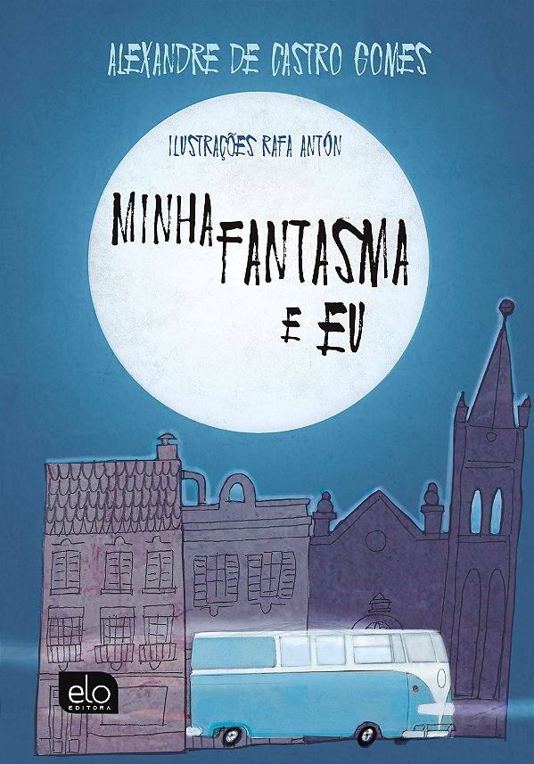 Livro Minha Fantasma E Eu