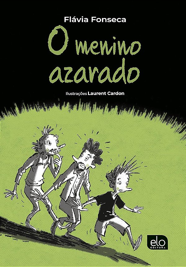 Livro O Menino Azarado