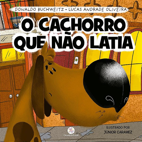 Livro O cachorro que não latia