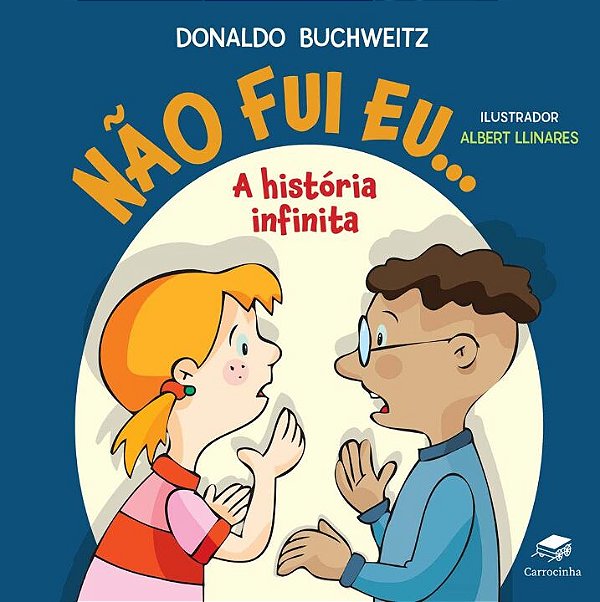 Livro Não fui eu...: A história infinita