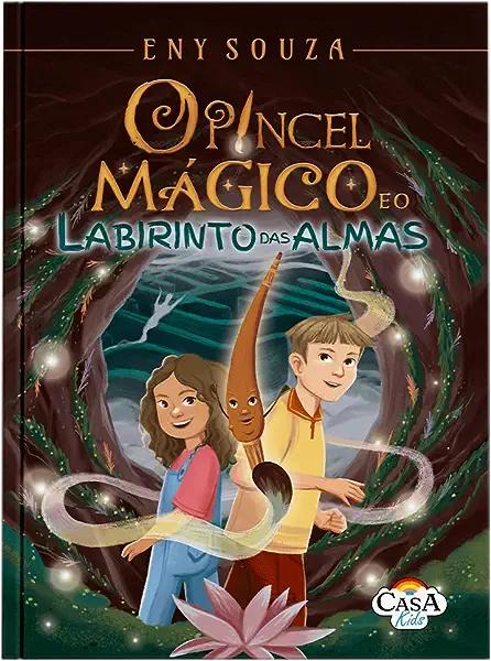 Livro O Pincel Mágico E O Labirinto Das Almas