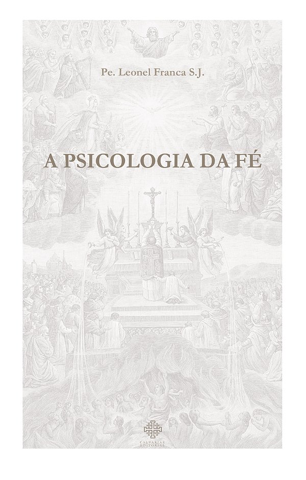 Livro A Psicologia Da Fé