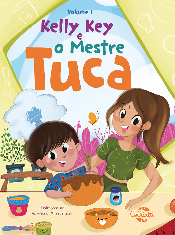 Livro Kelly Key e o Mestre Tuca (Volume 1)