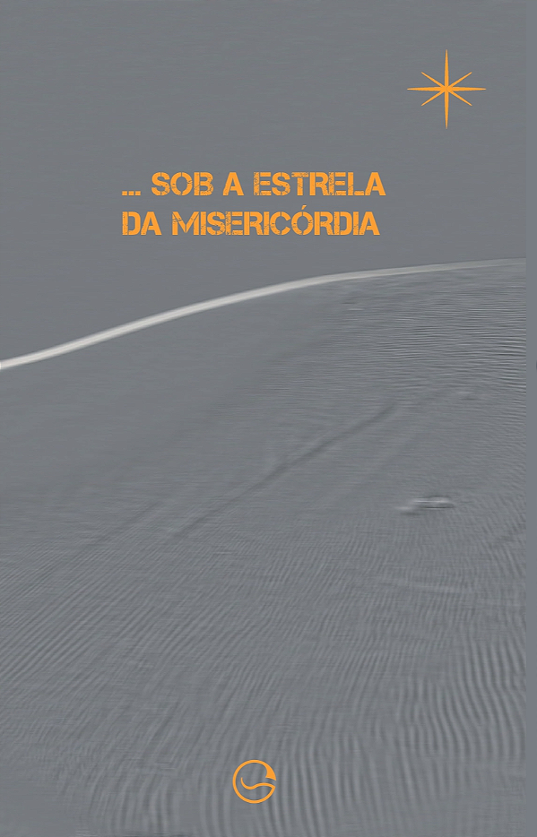 Livro Um deserto sem lugar...sob a estrela da misericórdi...