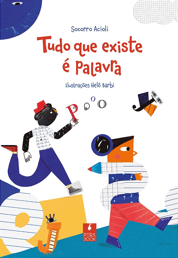 Livro Tudo Que Existe É Palavra