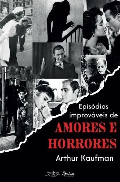 Livro Episódios improváveis de amores e horrores
