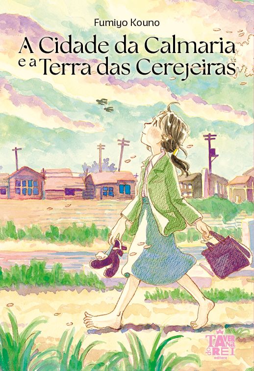 Livro A Cidade da Calmaria e a Terra das Cerejeiras