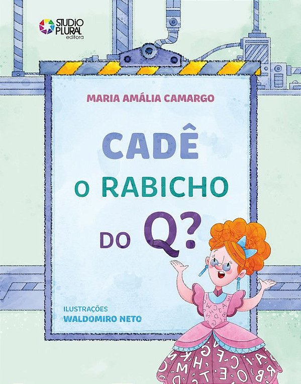 Livro Cadê o rabicho do Q?