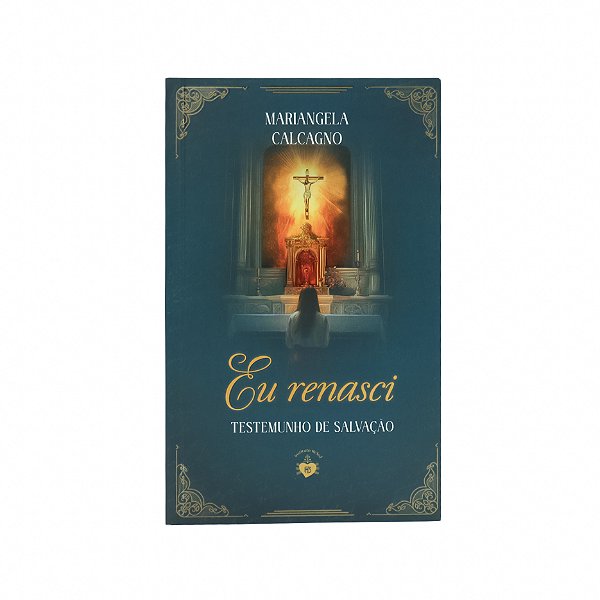 Livro Eu Renasci - Testemunho De Salvação
