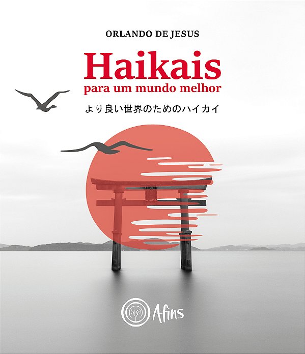 Livro Haikais Para Um Mundo Melhor