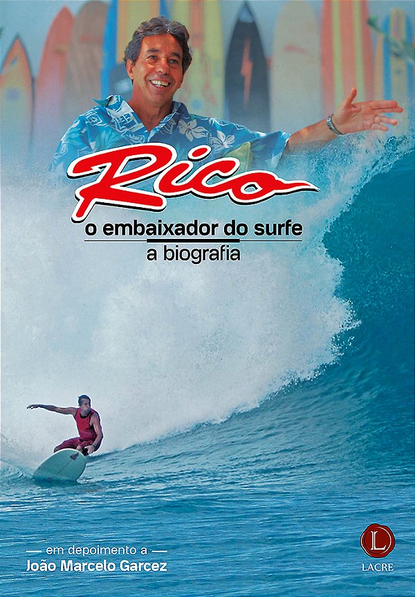 Livro Rico, O Embaixador Do Surfe