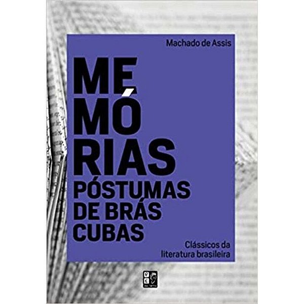 Livro Classicos Da Lit Brasileira - Mem Postumas De Bras