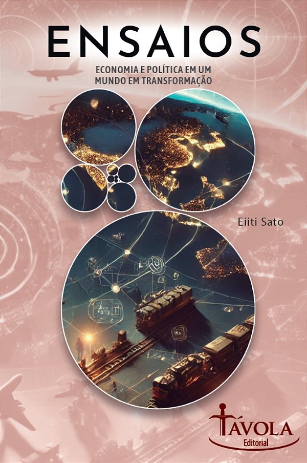 Livro Ensaios I - Economia E Política Em Um Mundo Em Transforma...