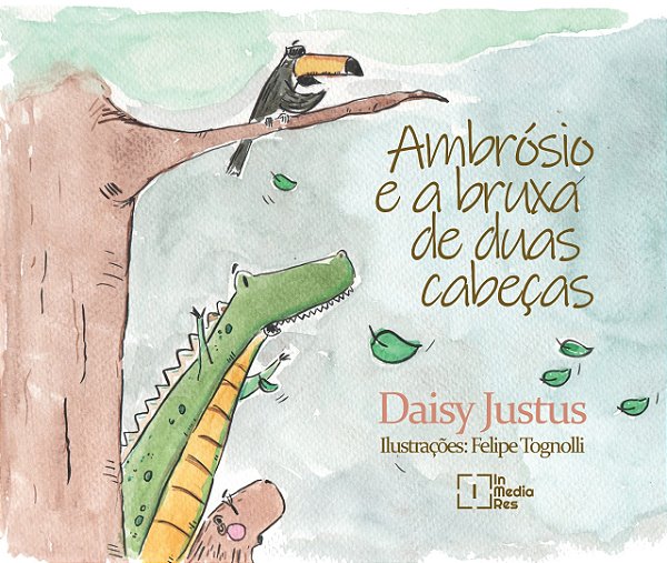 Livro Ambrósio E A Bruxa De Duas Cabeças