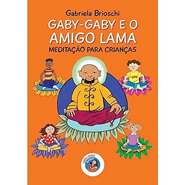 Livro Gaby-Gaby e o amigo Lama: meditação para crianças