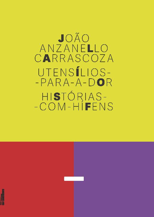 Livro Utensílios-para-a-dor: Histórias-com-hífens