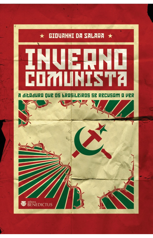 Livro Inverno Comunista - A Ditadura Que Os Brasileiros S...