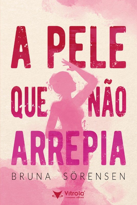 Livro A pele que não arrepia