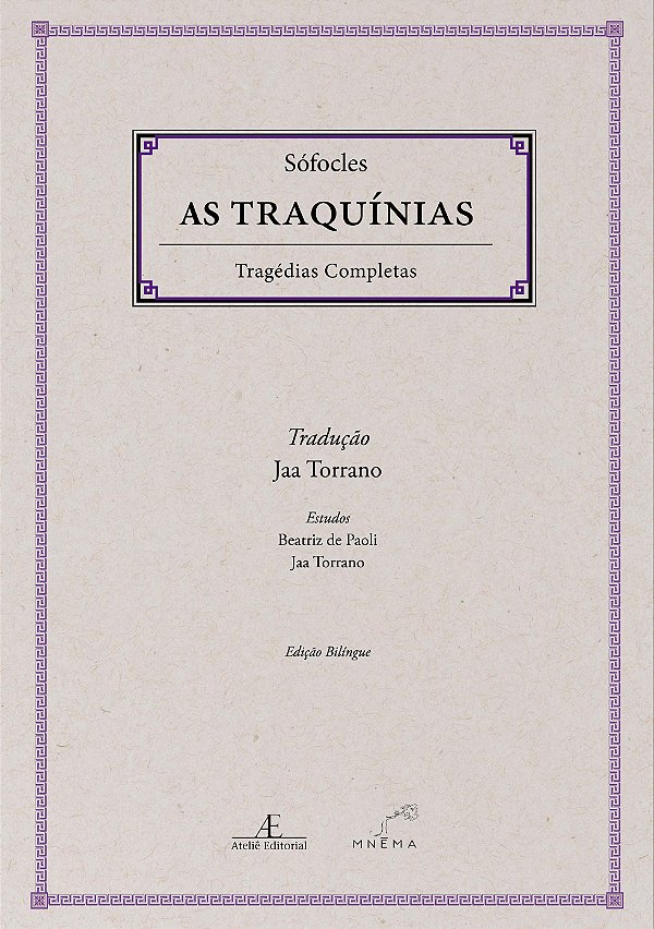 As Traquínias - Tragédias Completas De Sofoclades