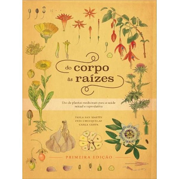 Livro Do Corpo Às Raízes