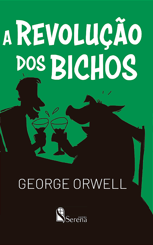 Livro A REVOLUÇÃO DOS BICHOS