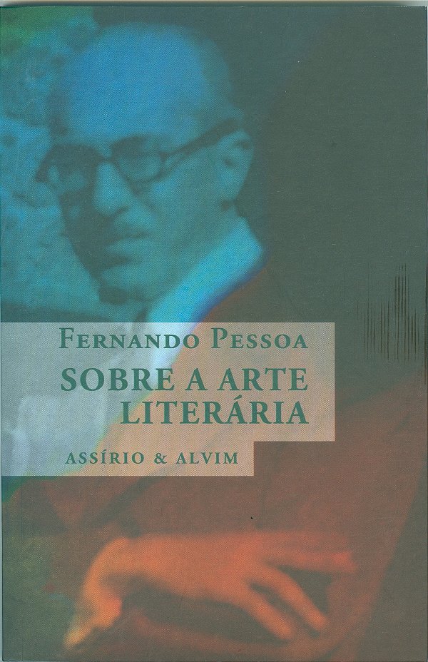 Livro Fernando Pessoa Sobre A Arte Literária