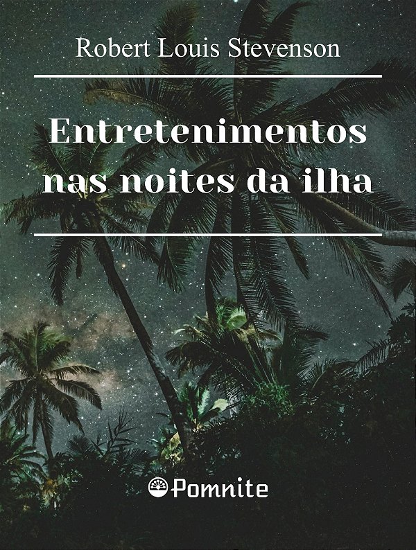 Livro Entretenimentos nas noites da ilha: a praia de fale...