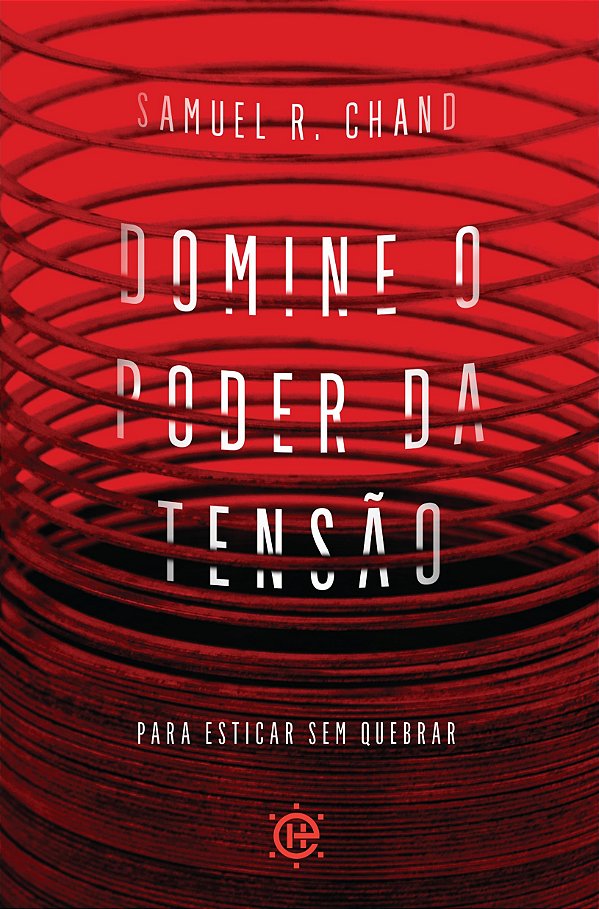 Livro Domine o poder da tensão: para esticar sem quebrar