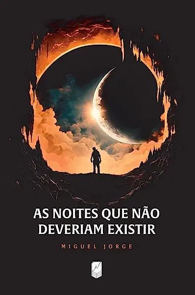 Livro As Noites Que Não Deveriam Existir