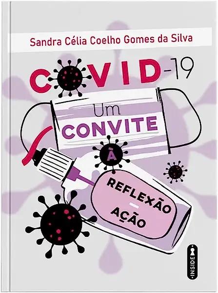 Livro Covid-19: Um Convite À Reflexão-Ação
