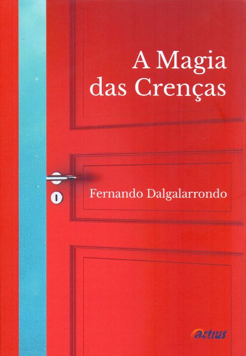 Livro Magia Das Crenças