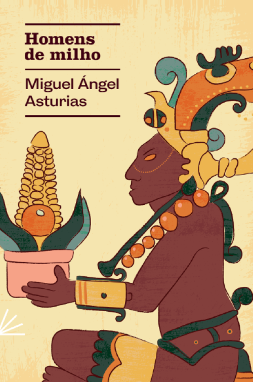 Livro Homens De Milho