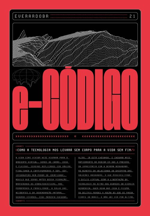 Livro e-Código: como a tecnologia nos levará sem corpo pa...