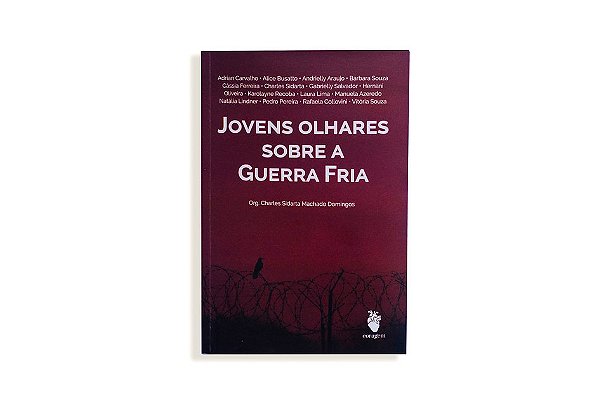 Livro Jovens Olhares Sobre A Guerra Fria