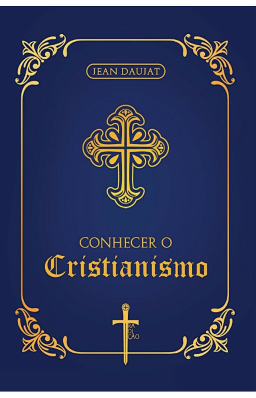 Livro Conhecer  O Cristianismo