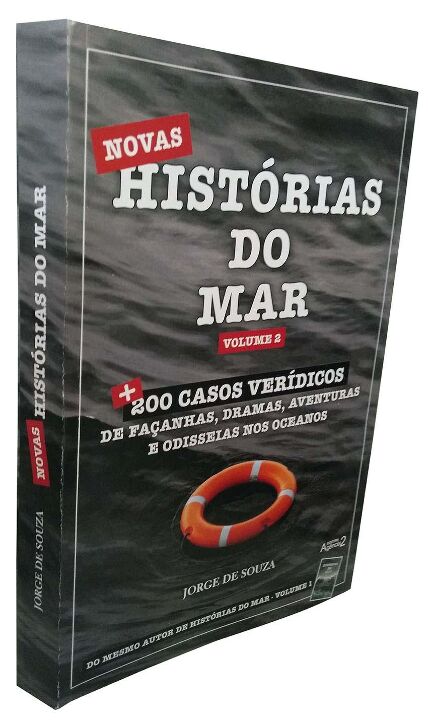 Livro Novas Histórias Do Mar - Vol. 02 - Mais 200 Casos V...