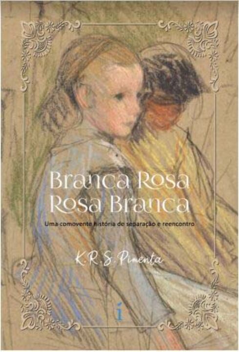 Livro Branca rosa rosa branca