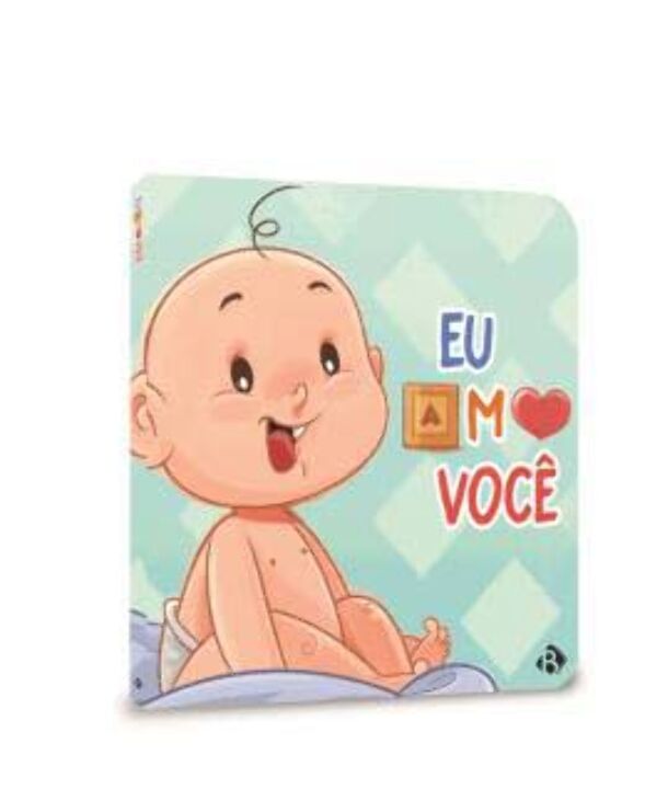 Livro Meu bebê - Eu amo você