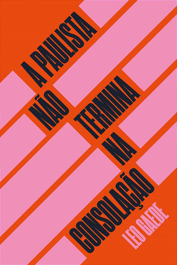 Livro A Paulista não termina na Consolação