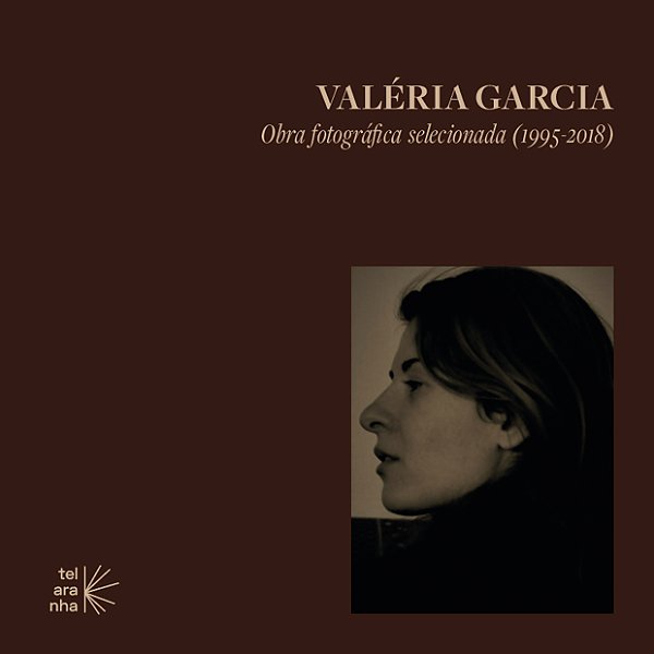 Livro Valéria Garcia: Obra fotográfica selecionada (1995-...