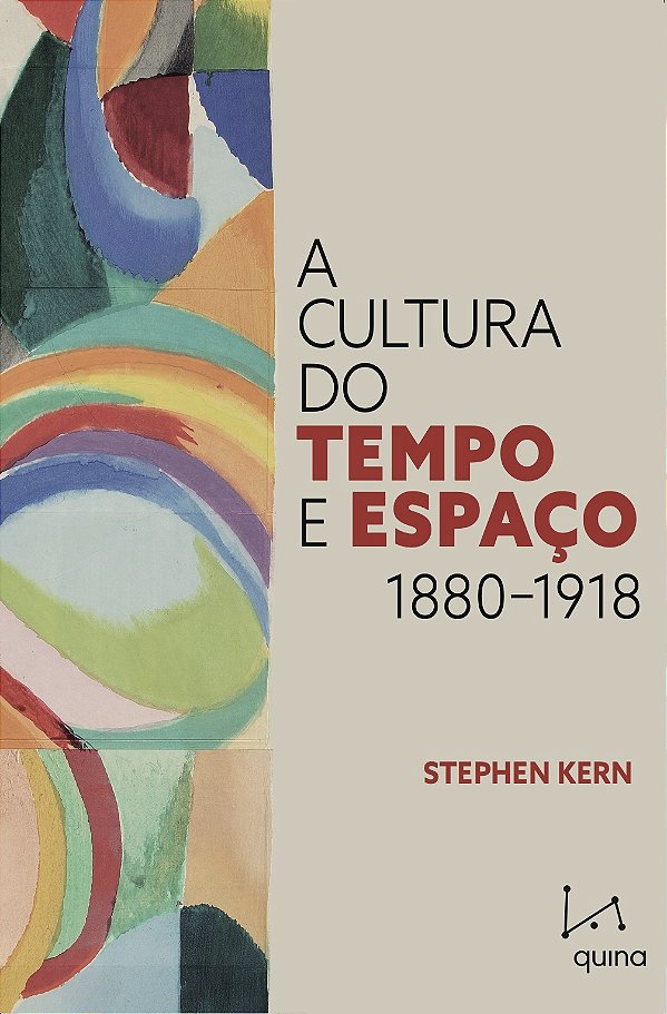 Livro A cultura do tempo e espaço: 1880-1918