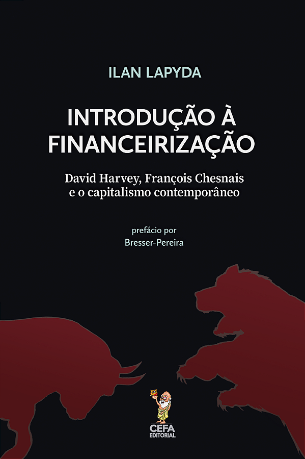 Livro Introdução À Financeirização: David Harvey, François Ches...