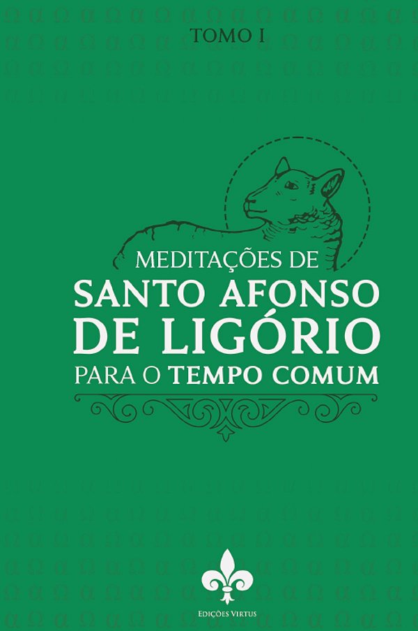 Livro Meditações De Santo Afonso De Ligório: Para O Tempo...