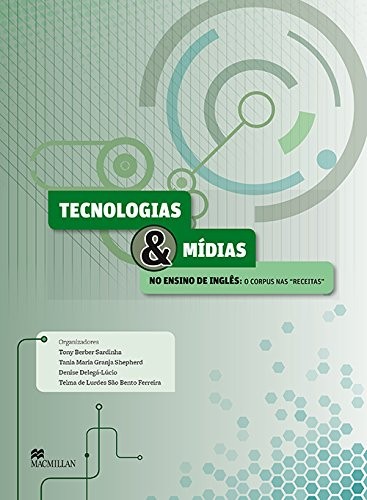 Livro Tecnologias e mídias no ensino de inglês: O corpus ...