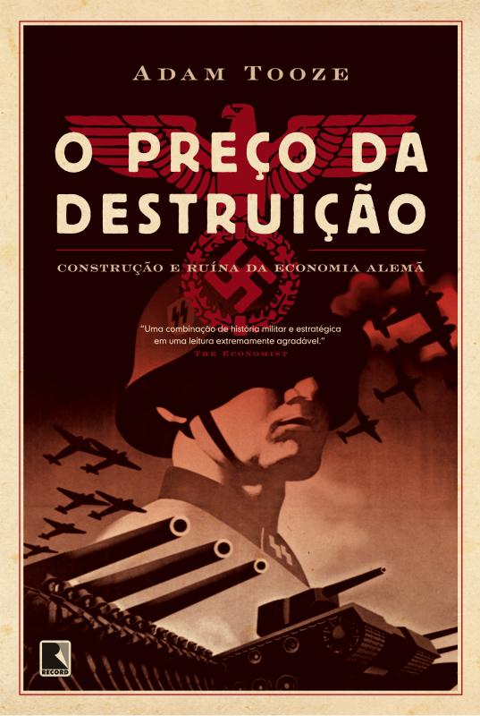 Livro Preço Da Destruição: Construção E Ruina Da Economia